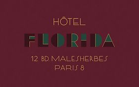 Hotel Florida Párizs Exterior photo