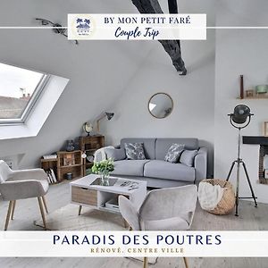 Paradis Des Poutres - Renove & Centre-Ville Bourges Exterior photo
